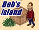 Bob's Island