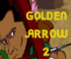 Golden Arrow 2